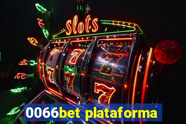 0066bet plataforma